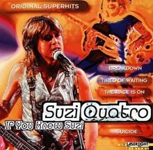 You knew suzi - you,
