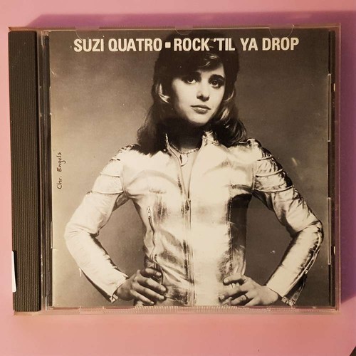 Suzi quatro rock til drop - quatro,