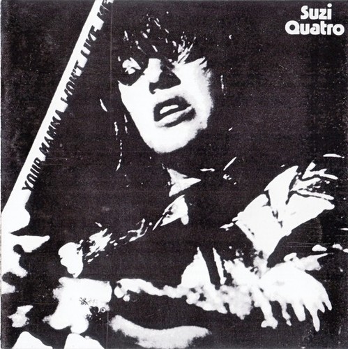 Suzi quatro your mamma - quatro:,